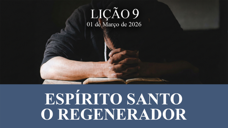 Espírito Santo – O Regenerador