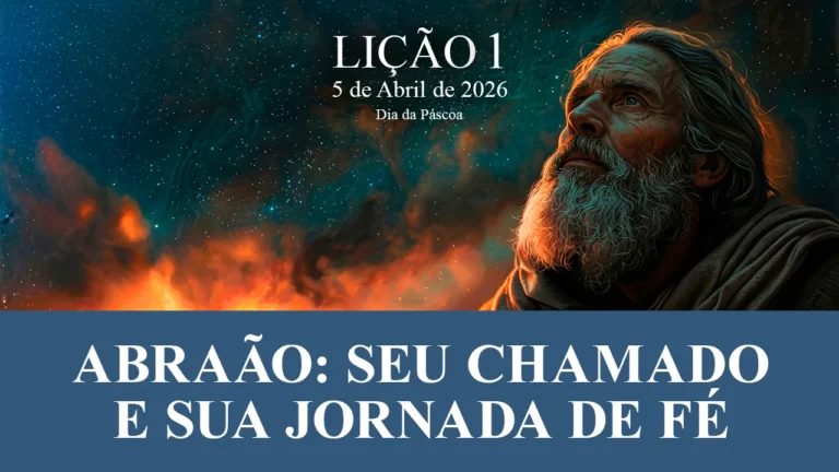 Abraão: Seu Chamado e Sua Jornada de Fé