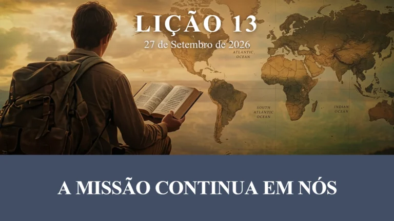 A Missão Continua em Nós: Propósito e Poder da Igreja