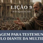 Coragem Para Testemunhar: Paulo Diante da Multidão