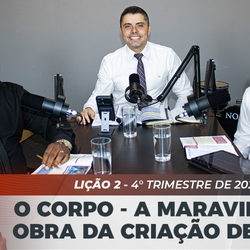 O Corpo – A Maravilhosa Obra da Criação de Deus